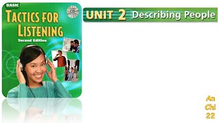 Unit 2 Describing People  Tactics for Listening Basic [upl. by Traweek]