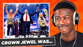 What Happened At Crown Jewel 2024  VYBE Guys Podcast [upl. by Icyak]