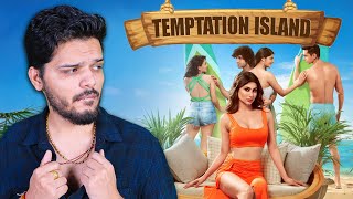 GOING TO TEMPTATION ISLAND TO FIND MY GIRLFRIEND  LAKSHAY CHAUDHARY [upl. by Ansela]