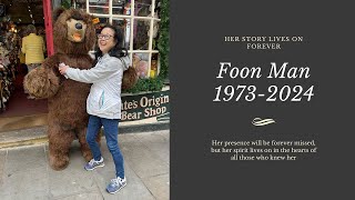 In Memory of Foon Man [upl. by Canice]