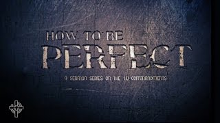 How To Be Perfect Part 07  Tullian Tchividjian [upl. by Yerffoej]