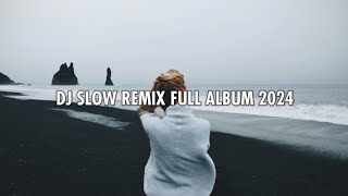 DJ SLOW  Full Album  Ogi Castello  Remix [upl. by Federica]