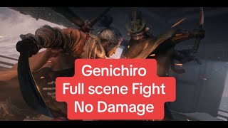 Genichiro Ashina Boss Fight Full scene no Damage  Sekiro shadows die twice [upl. by Amandy195]