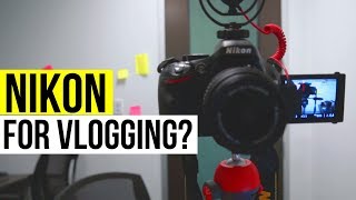 Use NIKON As A VLOGGING Camera D5200D5300D5500 VLOG Setup [upl. by Nivaj]