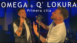 OMEGA amp Q LOKURA  Primera cita Video Oficial [upl. by Bradly]