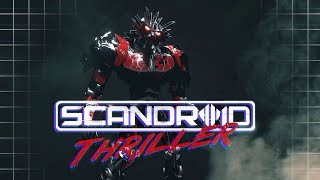 Scandroid  Thriller Official Lyric Video [upl. by Icrad]