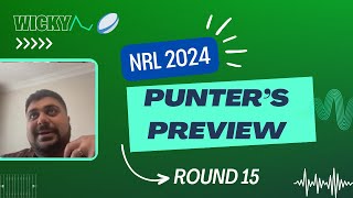 NRL 2024  Punters Preview Round 15 Livestream [upl. by Ela189]