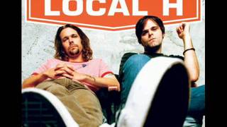 Local H  Its A Long Way To The Top If You Want To Rock n Roll ACDC Cover [upl. by Bucella]