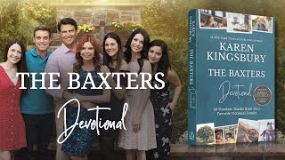 THE BAXTERS DEVOTIONAL  Karen Kingsbury  Book Trailer [upl. by Themis]