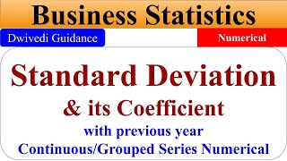 Standard Deviation Continuous Series Standard Deviation for grouped data business statistics bcom [upl. by Leile]