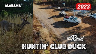 HUNTING CLUB BUCK  HUNTING A MATURE BUCK IN AN ALABAMA HUNTING CLUB [upl. by Nnainot383]