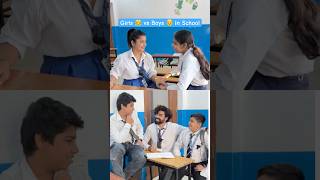 Girls 👧 vs Boys 👦 in School shorts teratrigun comedy girlsvsboys schoollife [upl. by Arodaeht]