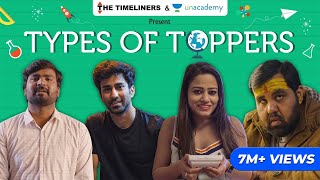 Types Of Toppers  E05 Ft Ambrish Verma  The Timeliners [upl. by Paza]