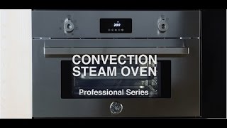 Professional Series  Convenction Steam oven [upl. by Skylar]