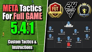 Sweaty 541 Tactics are TOO META EAFC 24 Custom Tactics amp Instructions wGameplay eafc24 fut [upl. by Templeton]