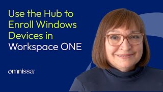 Enrolling Windows Devices in Workspace ONE Using the Intelligent Hub [upl. by Walston381]