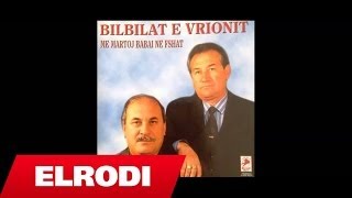 Bilbilat e Vrionit  Tuj tuj tuj me pula deti [upl. by Rachele]