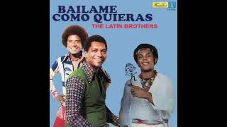 Mix de The Latín Brothers 3x1 Buscándote Patrona de los Reclusos Fuma el Barco [upl. by Genia]