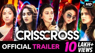 Crisscross  Official Trailer  Nusrat  Mimi  Jaya  Sohini  Priyanka  Birsa  JAM8  SVF [upl. by Merrili]