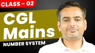 SSC CGL  Number System 2  SSC CGL Mains  Maths by Rakesh Yadav Sir ssc [upl. by Eam178]