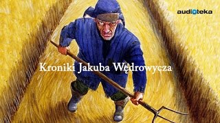 quotKroniki Jakuba Wędrowyczaquot  audiobook [upl. by Nylarad]