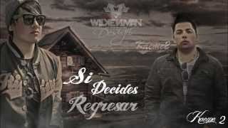 Melodico Ft Kaeme2  Si decides regresar [upl. by Margaretta522]