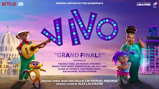 Grand Finale  The Motion Picture Soundtrack Vivo Official Audio [upl. by Ilime]