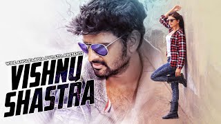 VISHNU SHASTRA South Indian Movies Dubbed In Hindi  Sree Vishnu [upl. by Rollet892]