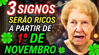 SIGNOS do ZODÍACO que Dolores Cannon Revelou MUITA RIQUEZA a partir de NOVEMBRO de 2024 [upl. by Attey]