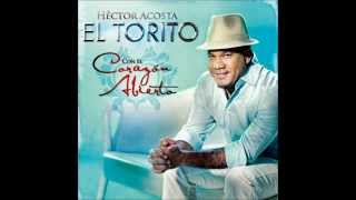 TU VENENO  HECTOR ACOSTA EL TORITO [upl. by Enneillij]