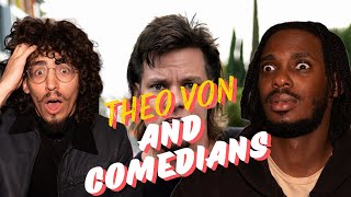 Reacting to Theo Von and Comedians [upl. by Noslien]