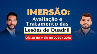 IMERSÃO Avaliação e tratamento das lesões de QUADRIL [upl. by Odnalor112]