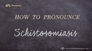 How to Pronounce Schistosomiasis Real Life Examples [upl. by Eiahpets]