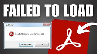 How To Fix Adobe Acrobat Failed to Load Its Core DLL Error [upl. by Llerrud]