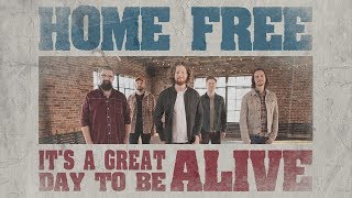 Travis Tritt  Its A Great Day To Be Alive Home Free Cover [upl. by Yannodrahc]