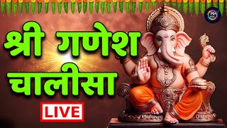 🔴LIVE Ganesh Chalisa  श्री गणेश चालीसा  P3 Music [upl. by Ayitahs511]