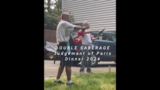 DOUBLE SABRAGE  Judgement of Paris Celebration 2024 [upl. by Fidellas]