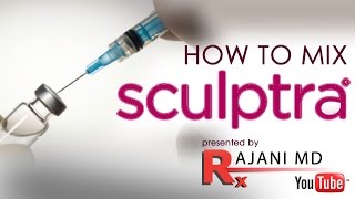 SculptraHow to Mix Dr Rajani [upl. by Rozanne]