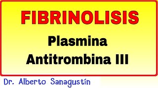 Fibrinolisis y anticoagulación fisiológica [upl. by Wylma42]