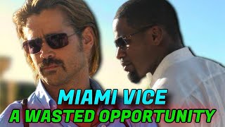 Miami Vice 2006 Full Review [upl. by Amari]