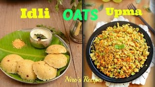 Oats Idli Upma Recipe For For Weight Loss  Diabetic Healthy Indian Food [upl. by Sillsby717]