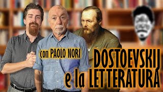 Dostoevskij tra Letteratura e Umanità  con PAOLO NORI [upl. by Gokey]