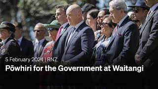 Pōwhiri for the Government at Waitangi  05 February 2024  RNZ [upl. by Trawets]