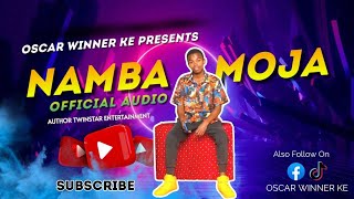 OSCAR WINNER  NAMBA MOJAOFFICIAL AUDIO MP3 [upl. by Thorncombe]