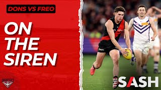 Essendon vs Fremantle Reaction  On The Siren [upl. by Eirollam]