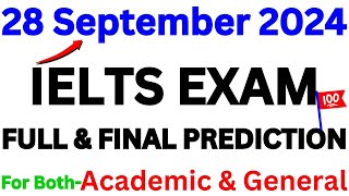 28 SEPTEMBER 2024 IELTS EXAM PREDICTION  SEPTEMBER IELTS EXAM  IELTS PREDICTION  IDP amp BC [upl. by Tierney]