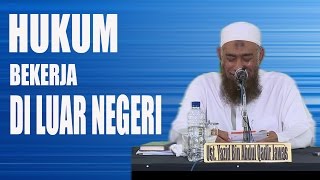 Apa hukum bekerja di luar Negeri  Ustadz Yazid Bin Abdul Qadir Jawas [upl. by Accisej]