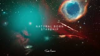 Natural Born Starship [upl. by Annawad]