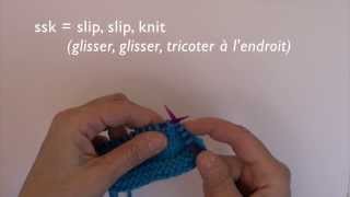 Diminutions au tricot ssk et k2tog [upl. by Voltmer252]