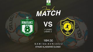 17ème JOURNEE LIGUE 2 RENAISSANCE vs OSLO [upl. by Peace]